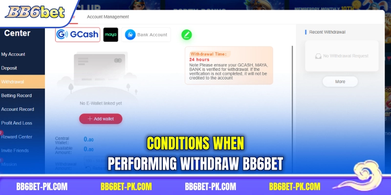 Conditions when performing withdraw BB6bet