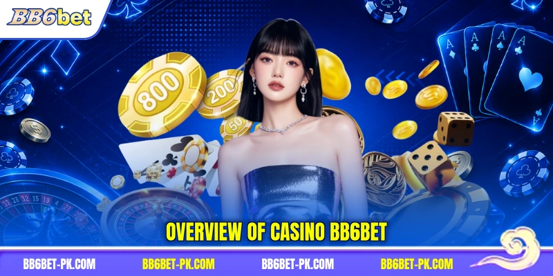 Overview of casino BB6bet