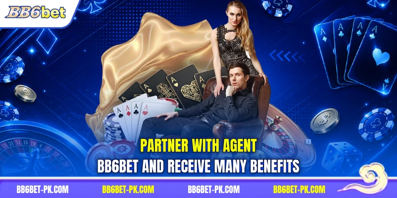 Partner with agent BB6bet and receive many benefits